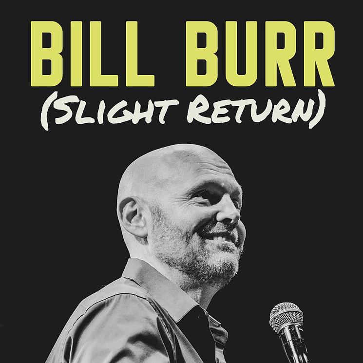 bill burr comedy tour canada