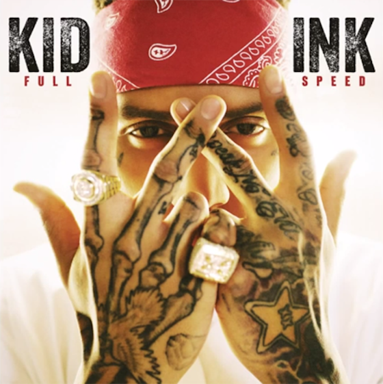Kid Ink Raa Kid Ink │ Exclaim!