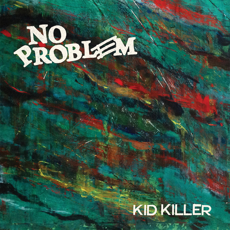 No Problem │ Exclaim!