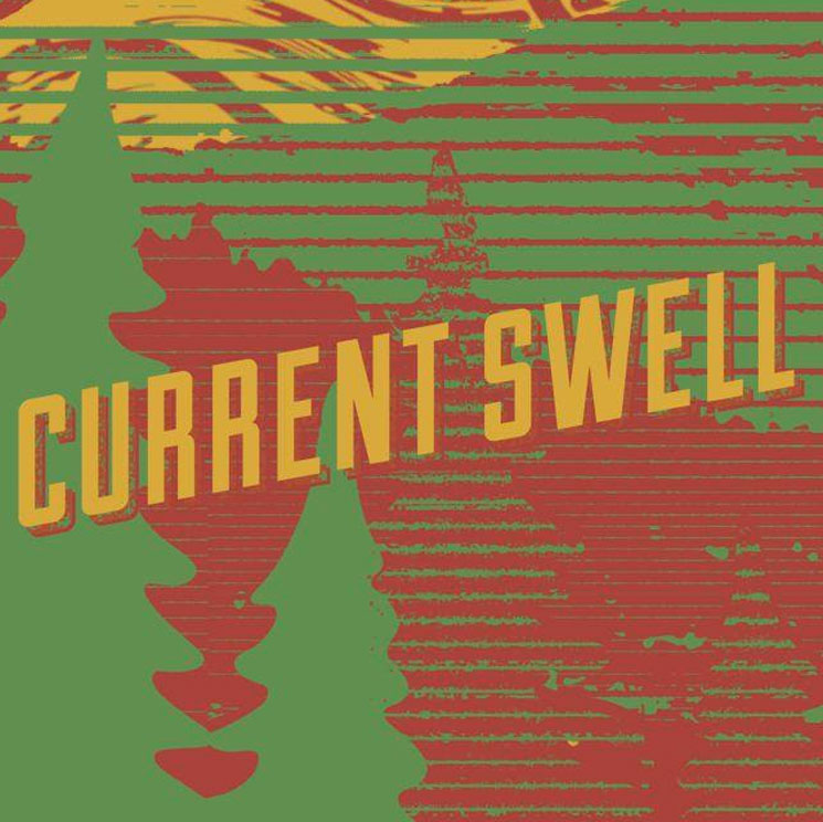 Current Swell Book Canadian Fall Tour │ Exclaim!