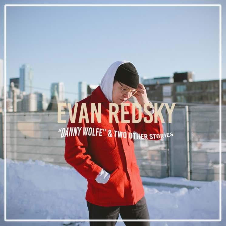 Evan Redsky │ Exclaim!