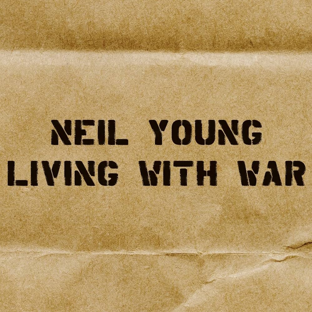 neil-young-living-with-war.jpg